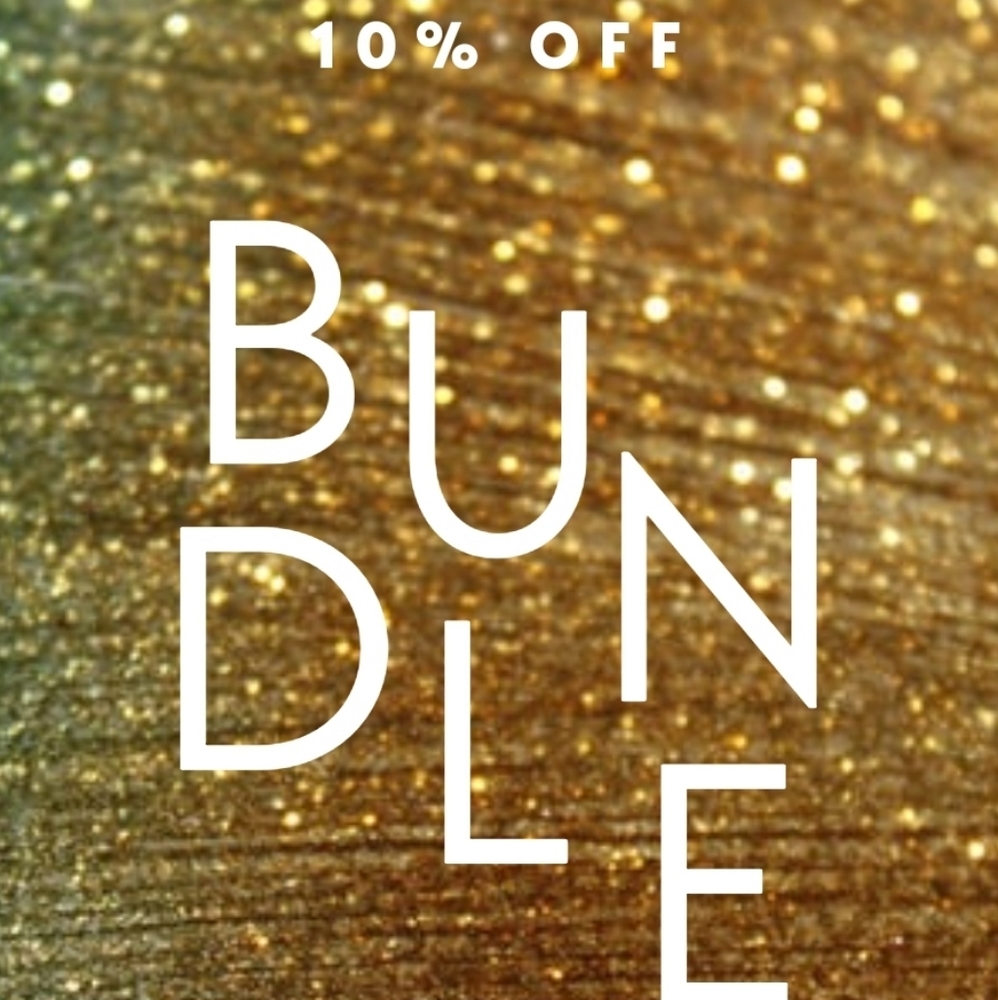 BUNDLE 3 OR MORE ITEMS FOR 10% OFF